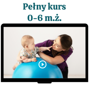 Noworodek + niemowlę — pakiet 0-6 miesięcy